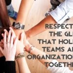 Creating A Respectful Workplace.